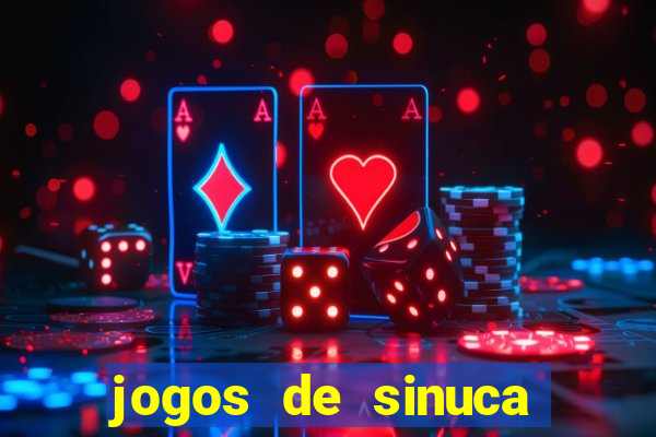 jogos de sinuca valendo dinheiro